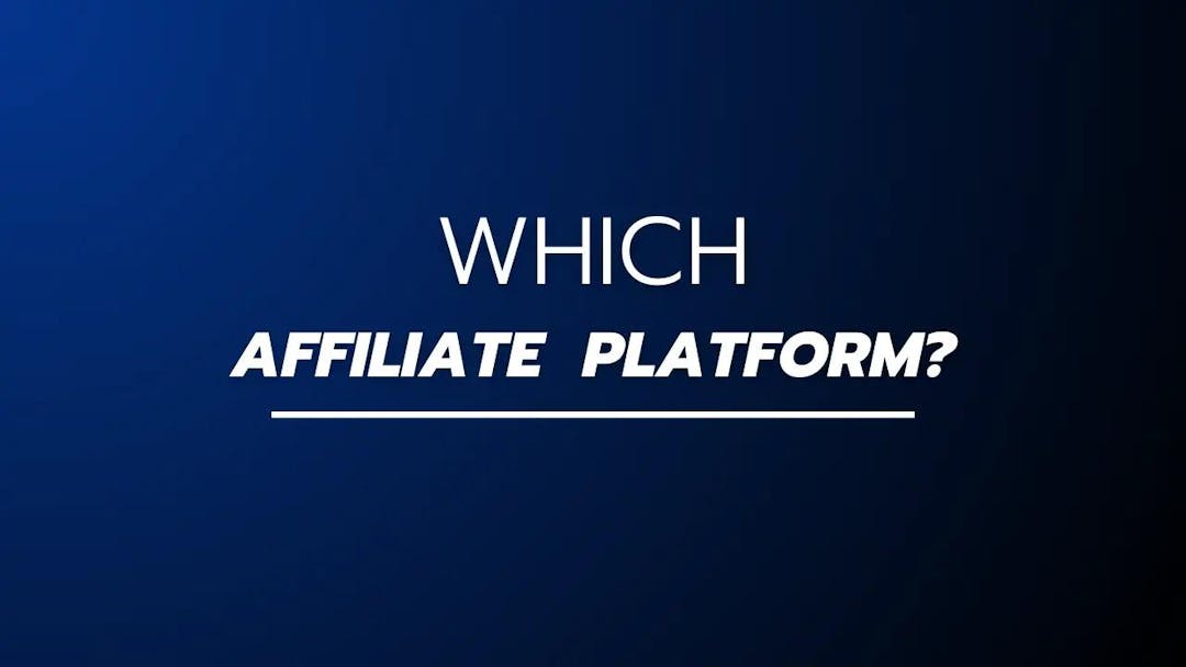 Which Affiliate Program is best